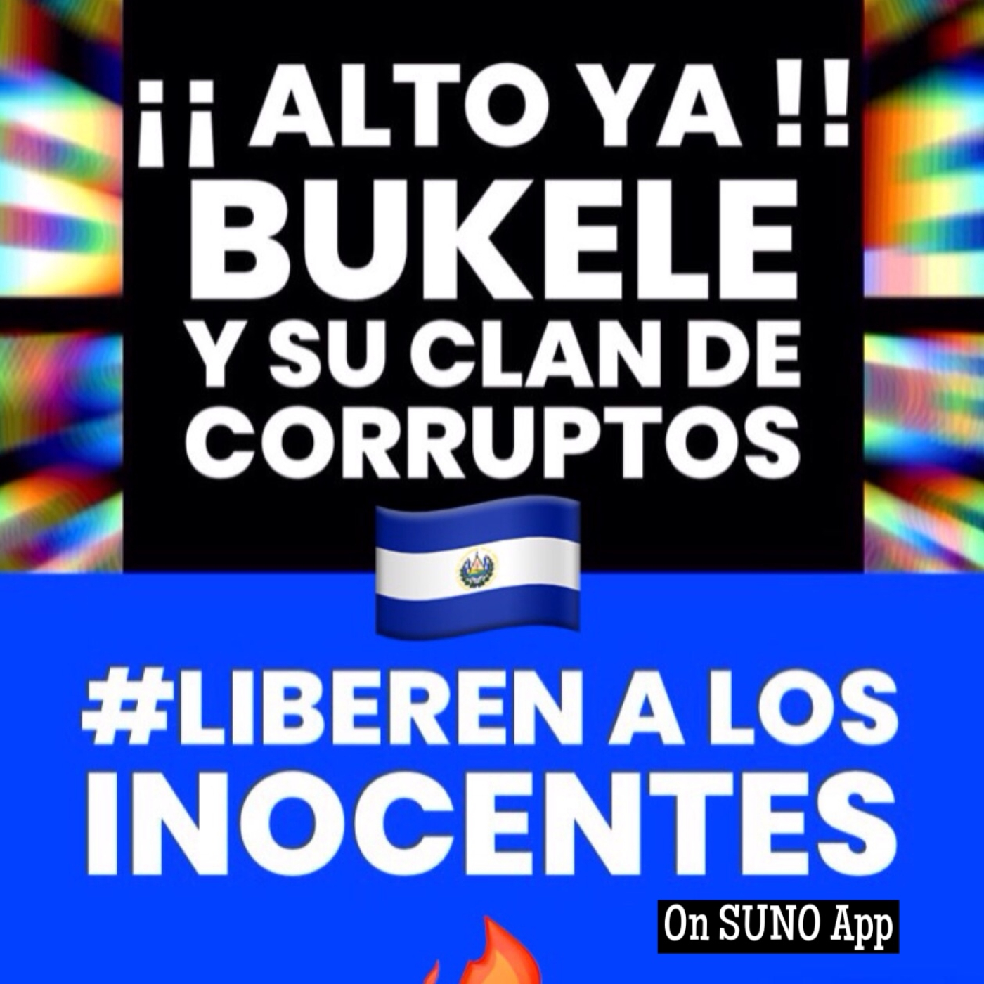 Versión Coral / ALTO AL RÉGIMEN DE BUKELE Y SU CLAN DE CORRUPTOS / Mario Peralta / SUNO App episode artwork