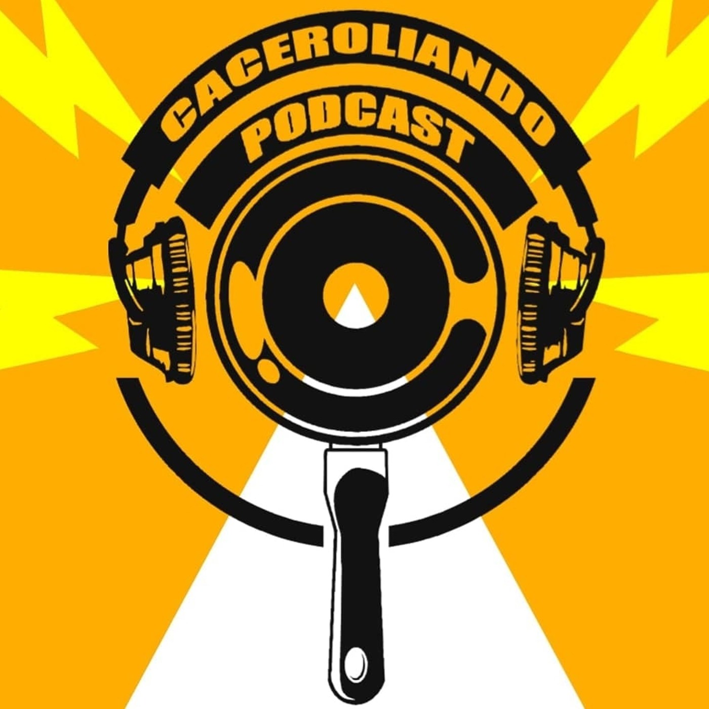 Caceroliando Podcast