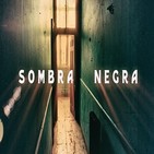 Cuarto Milenio: Sombra negra