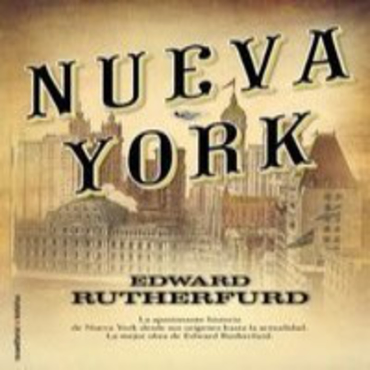 Nueva York - Edward Rutherfurd