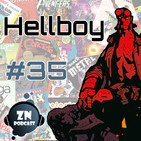 ZNPodcast #35 - Hellboy, la gran creación de Mike Mignola