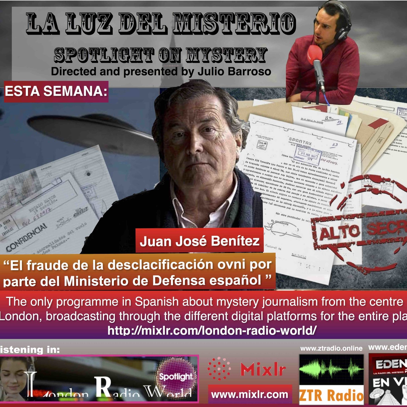 La Luz del Misterio 23/11/2016- ESPECIAL JUANJO BENÍTEZ
