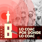 Lo COAC por donde lo COAC #1 T4 (Preliminares 1, 2 y 3)