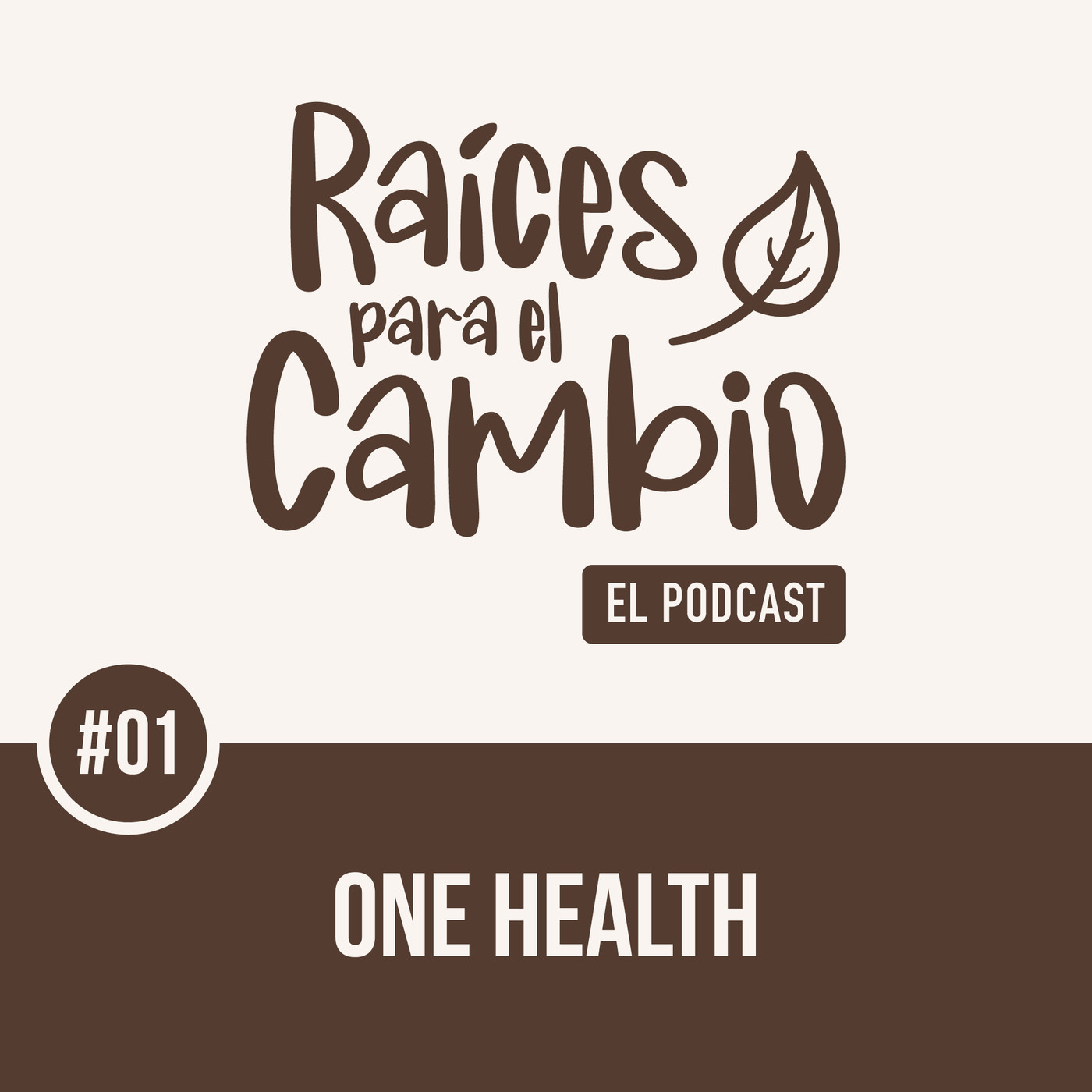 Raíces para el cambio