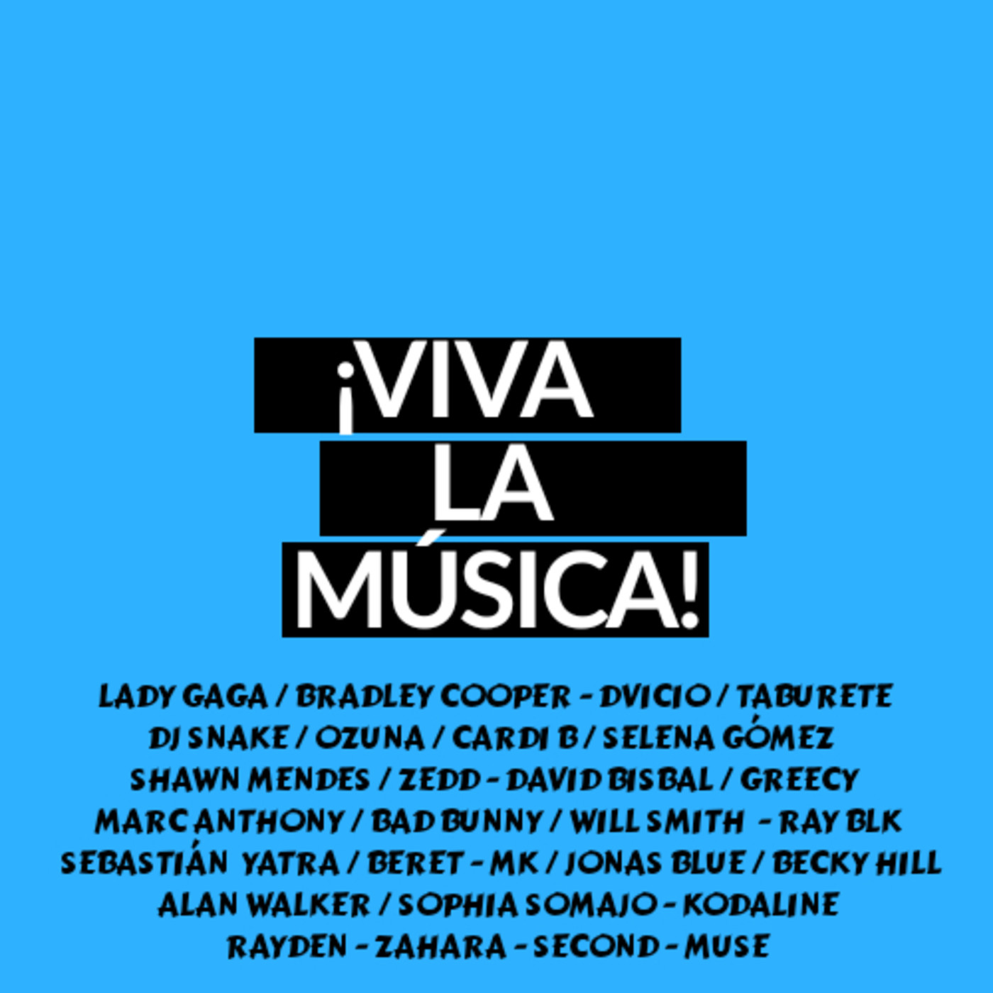 Viva La Música!