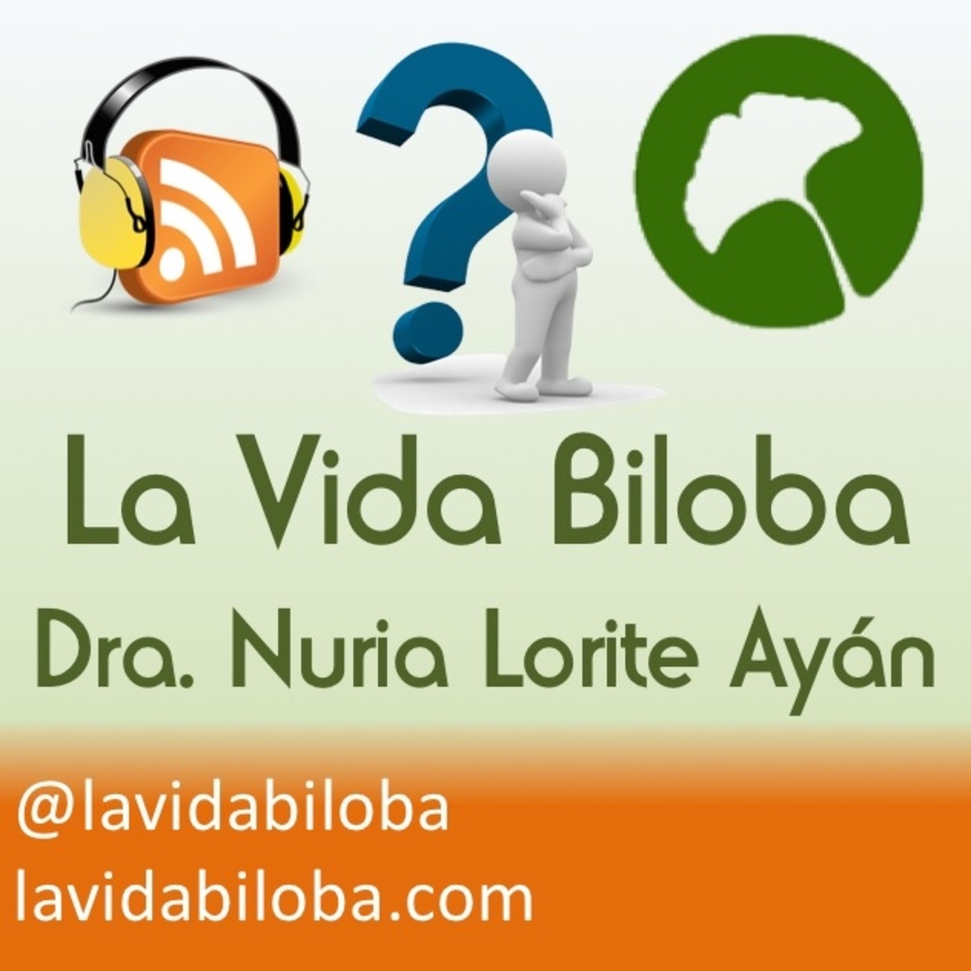 La Vida Biloba de la Dra. Nuria Lorite Ayán