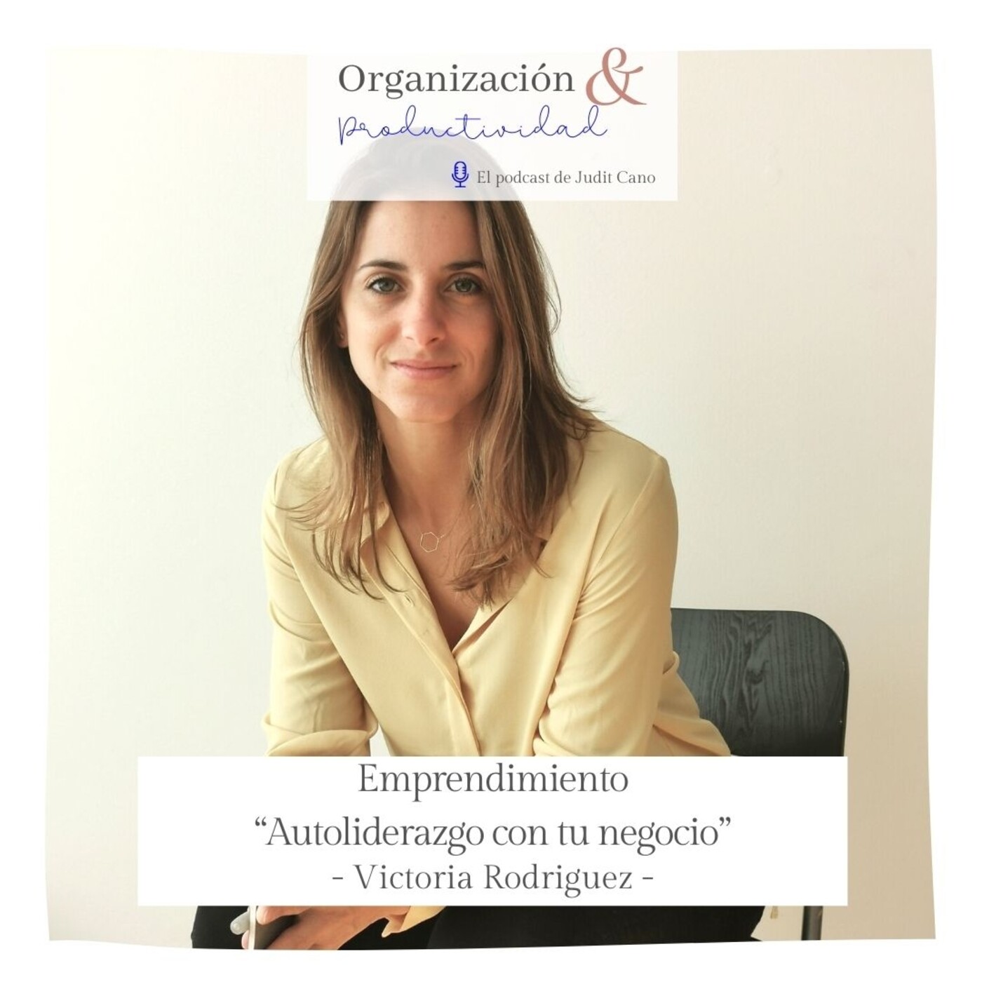 Organización y Productividad - Con Judit Cano
