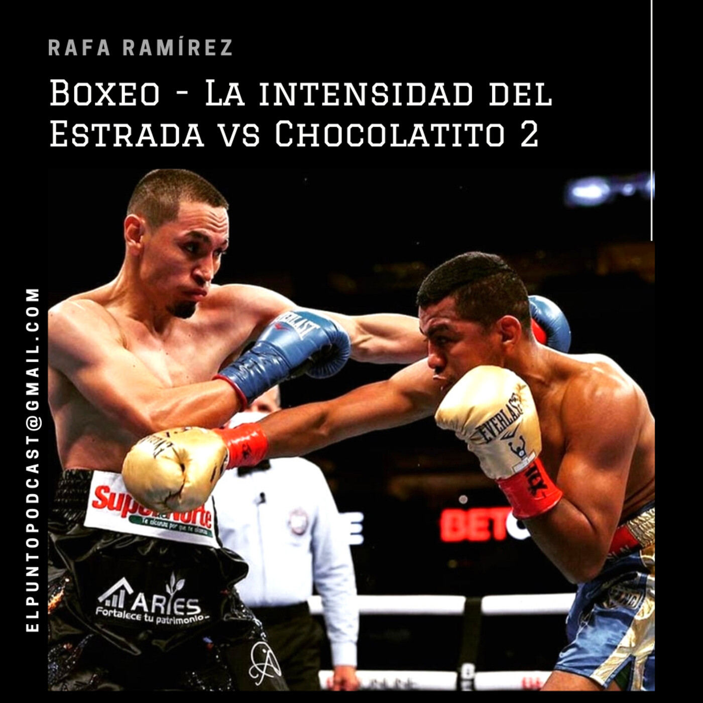 BOXEO La intensidad del Estrada vs Chocolatito 2 episode artwork