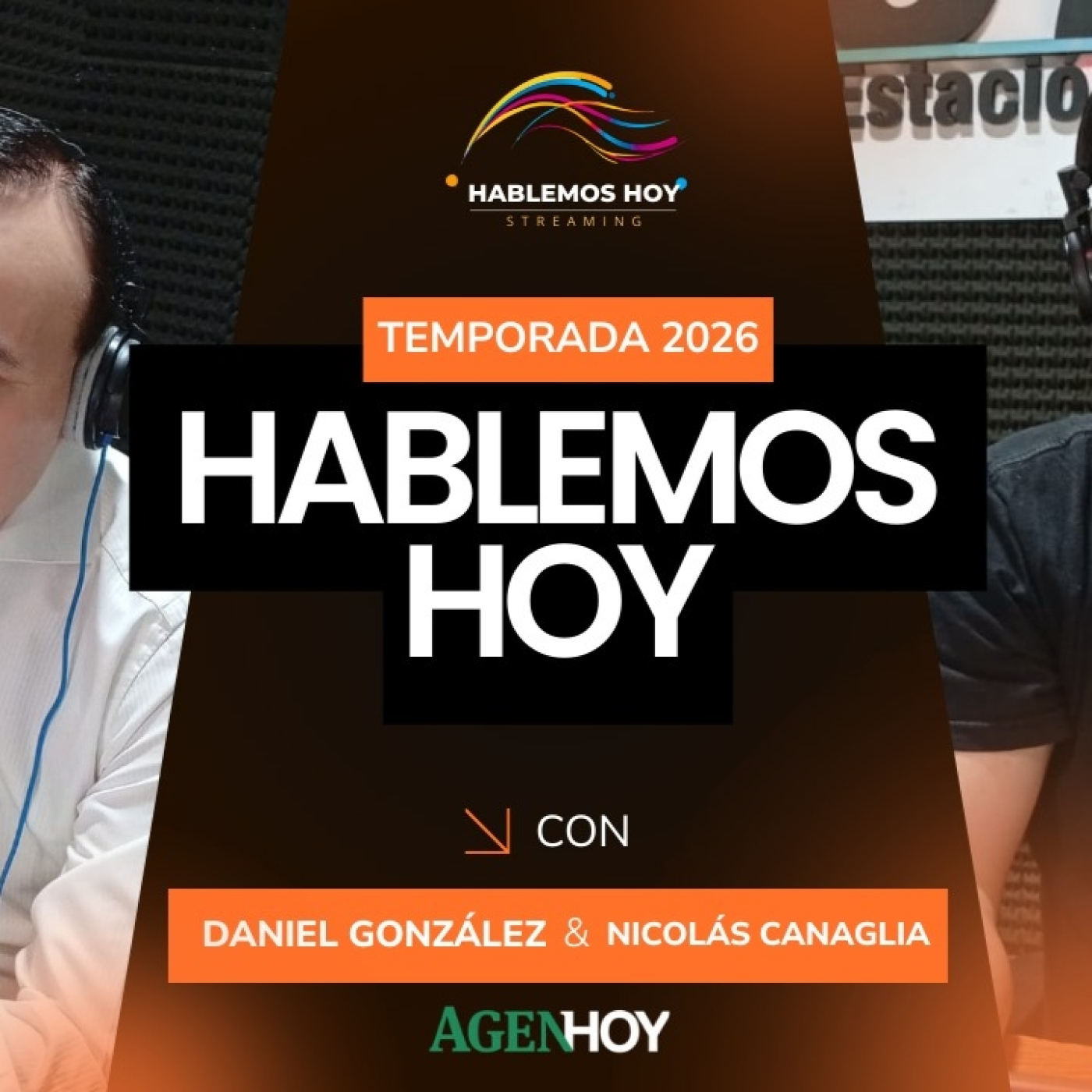 #HablemosHoy - Daniel González y Nicolás Canaglia PARTE 2 episode artwork
