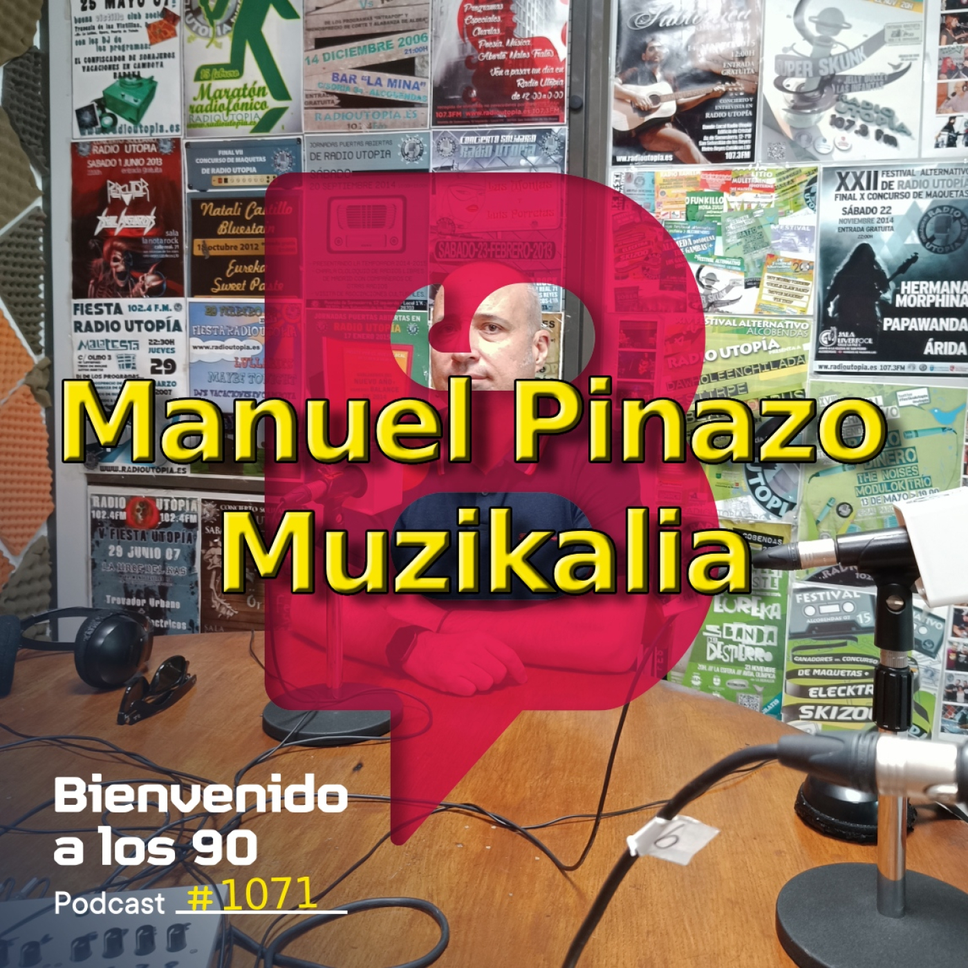 1071 - Hablando con Manuel Pinazo de Muzikalia (Final de Temporada)