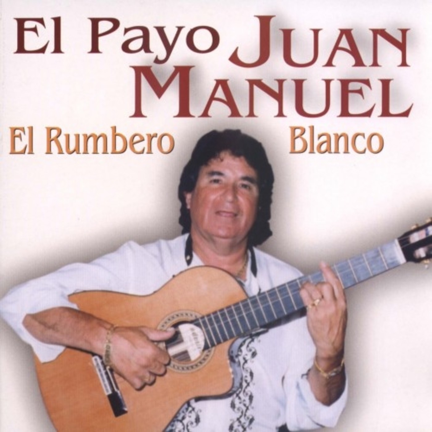 EL PAYO JUAN MANUEL - Son son sera (1981)