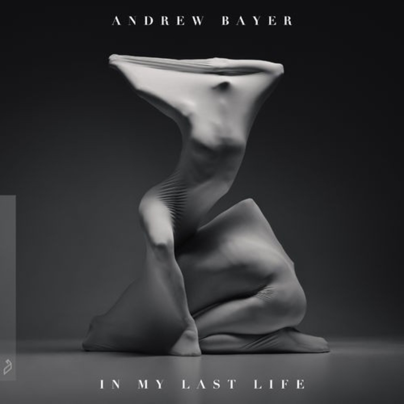 Andrew Bayer - In My Last Life [2018]