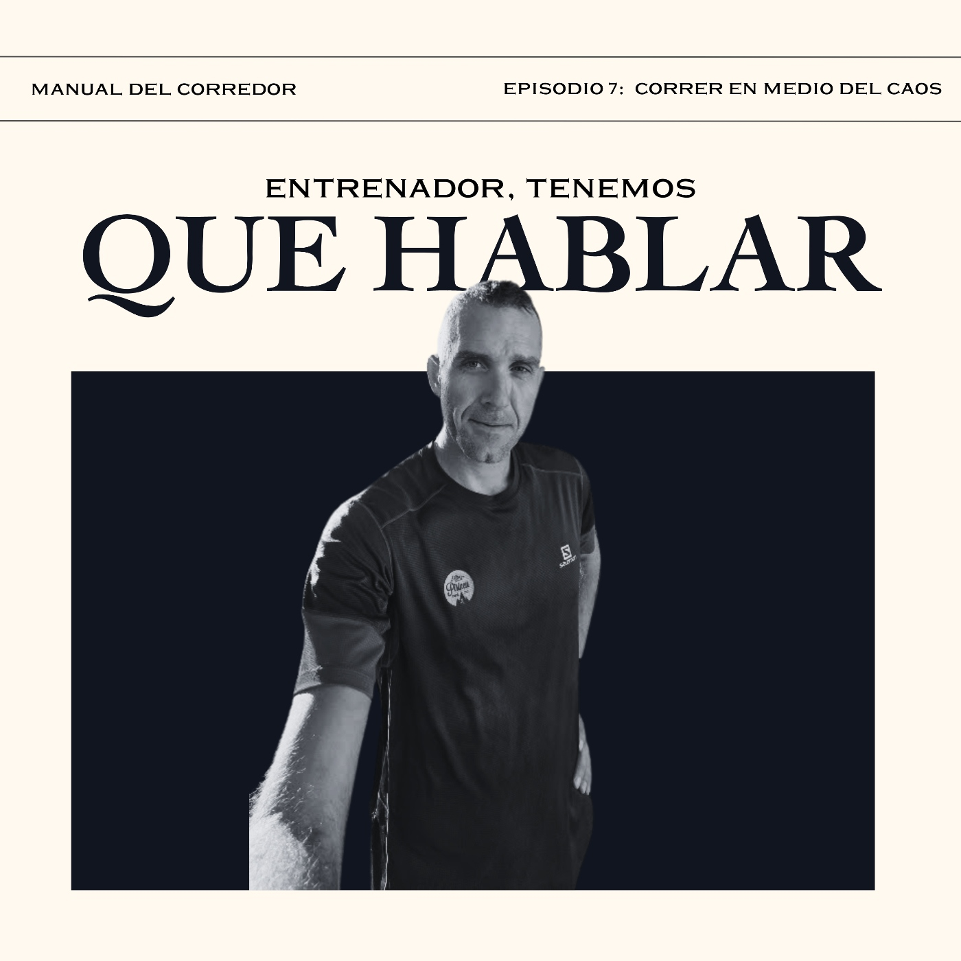 Episodio 7 - Correr en medio del caos