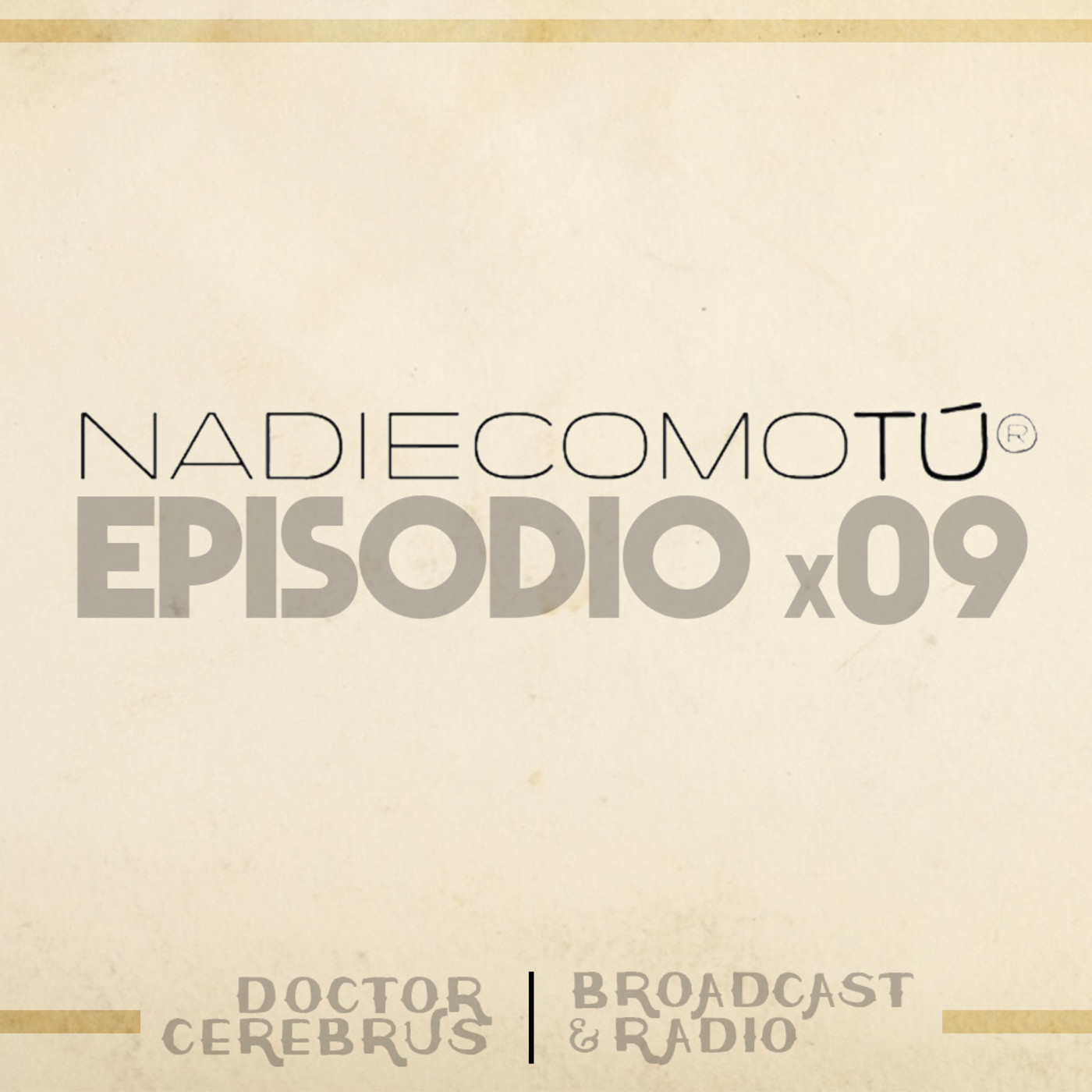 NadieComoTú | El podcast de Anitta Ruiz