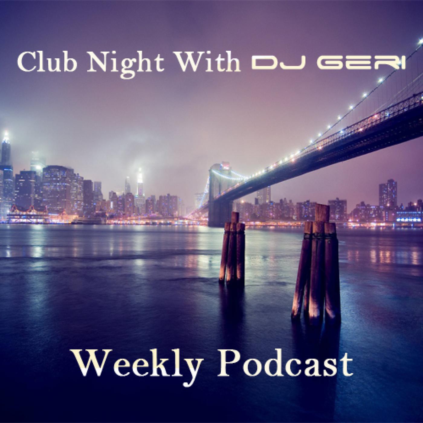 Club Night With DJ Geri 451 episode artwork