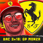 BAC 3x18 - VICTORIA DE FERRARI EN MONZA CON UN LECRERC DE LEYENDA