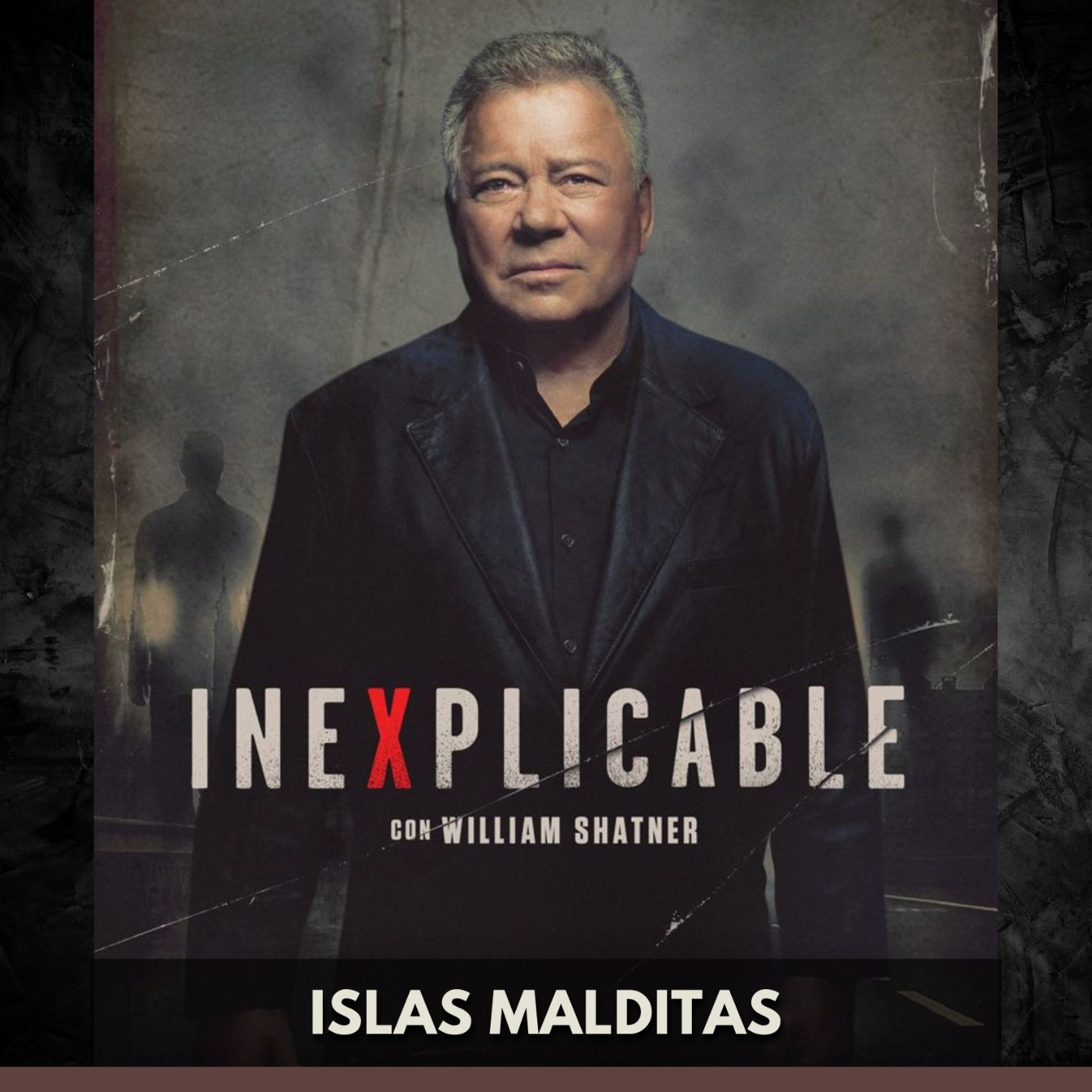 Inexplicable - Islas Malditas episode artwork