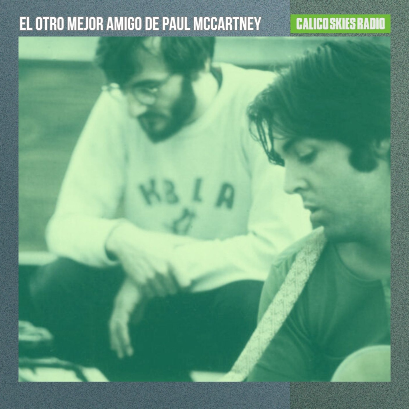 Calico Skies Radio Puro McCartney