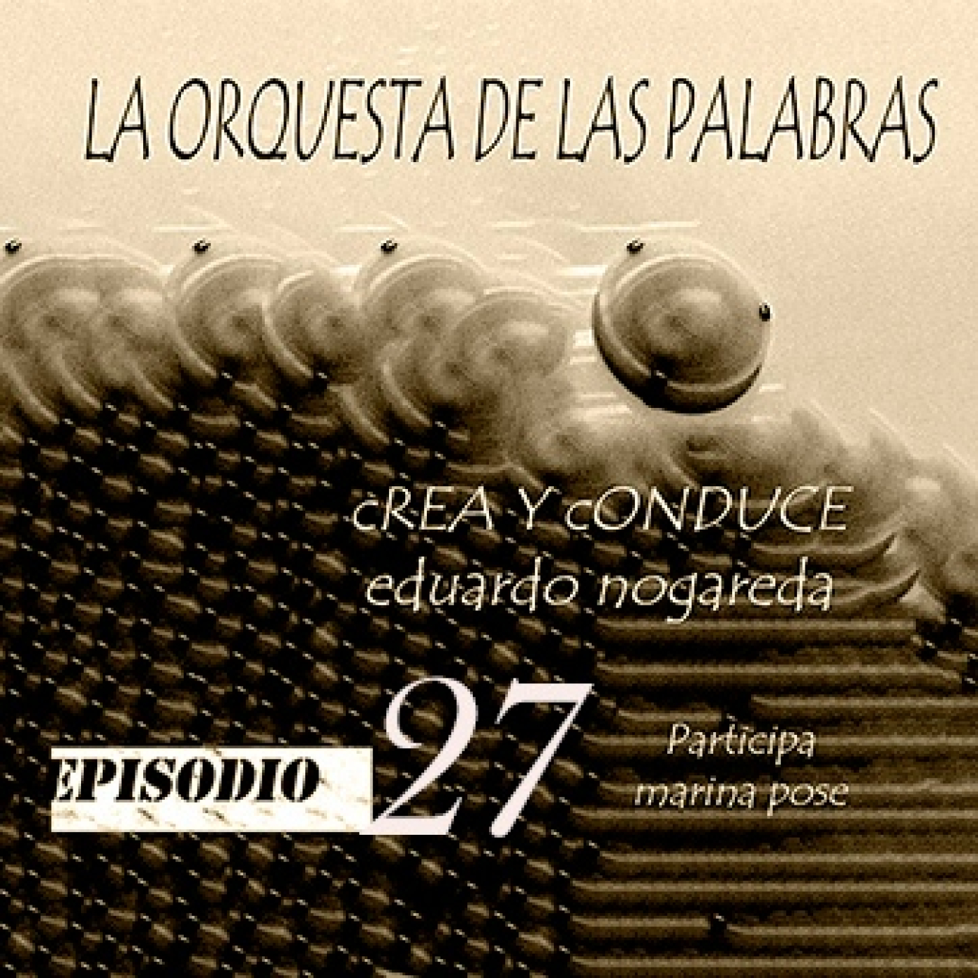 La orquesta de las palabras
