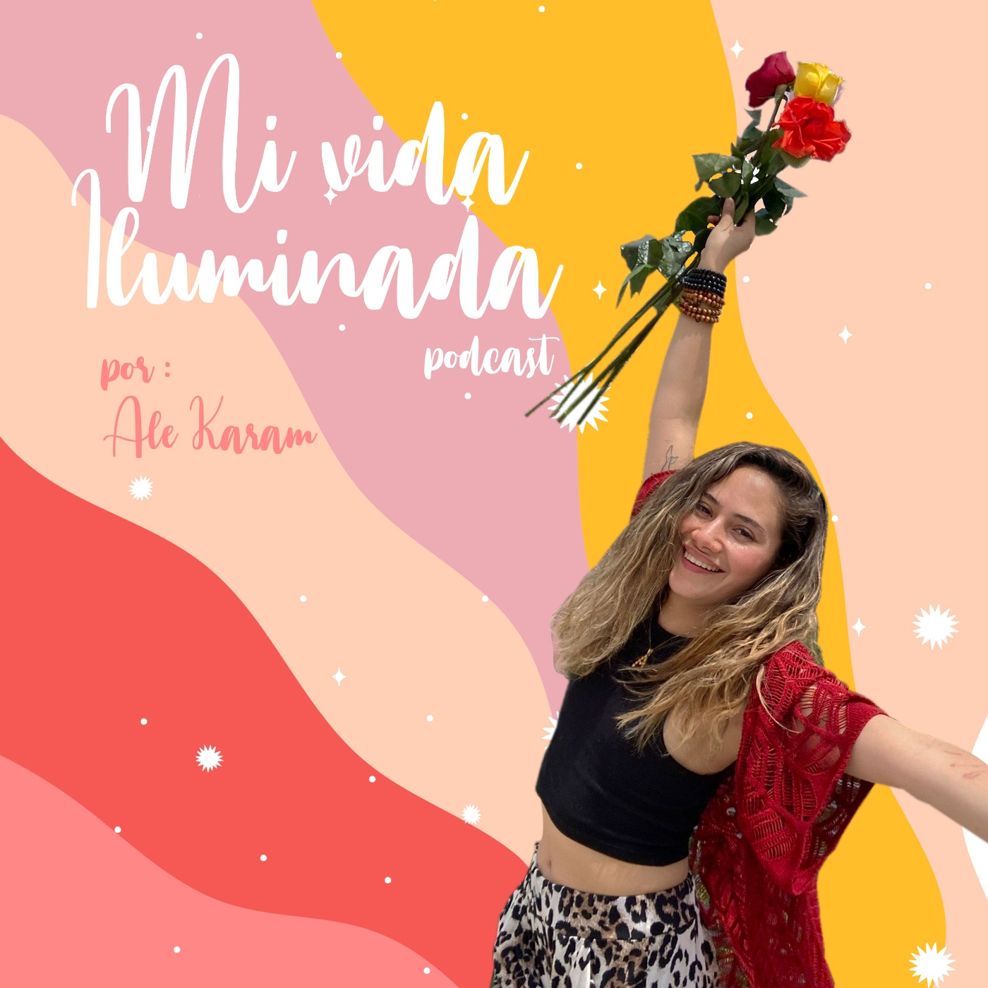 Mi vida iluminada por Ale Karam