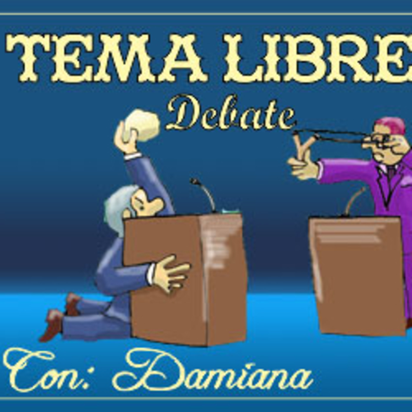 \'\'Tema Libre\'\'Con Damiana O\'hara