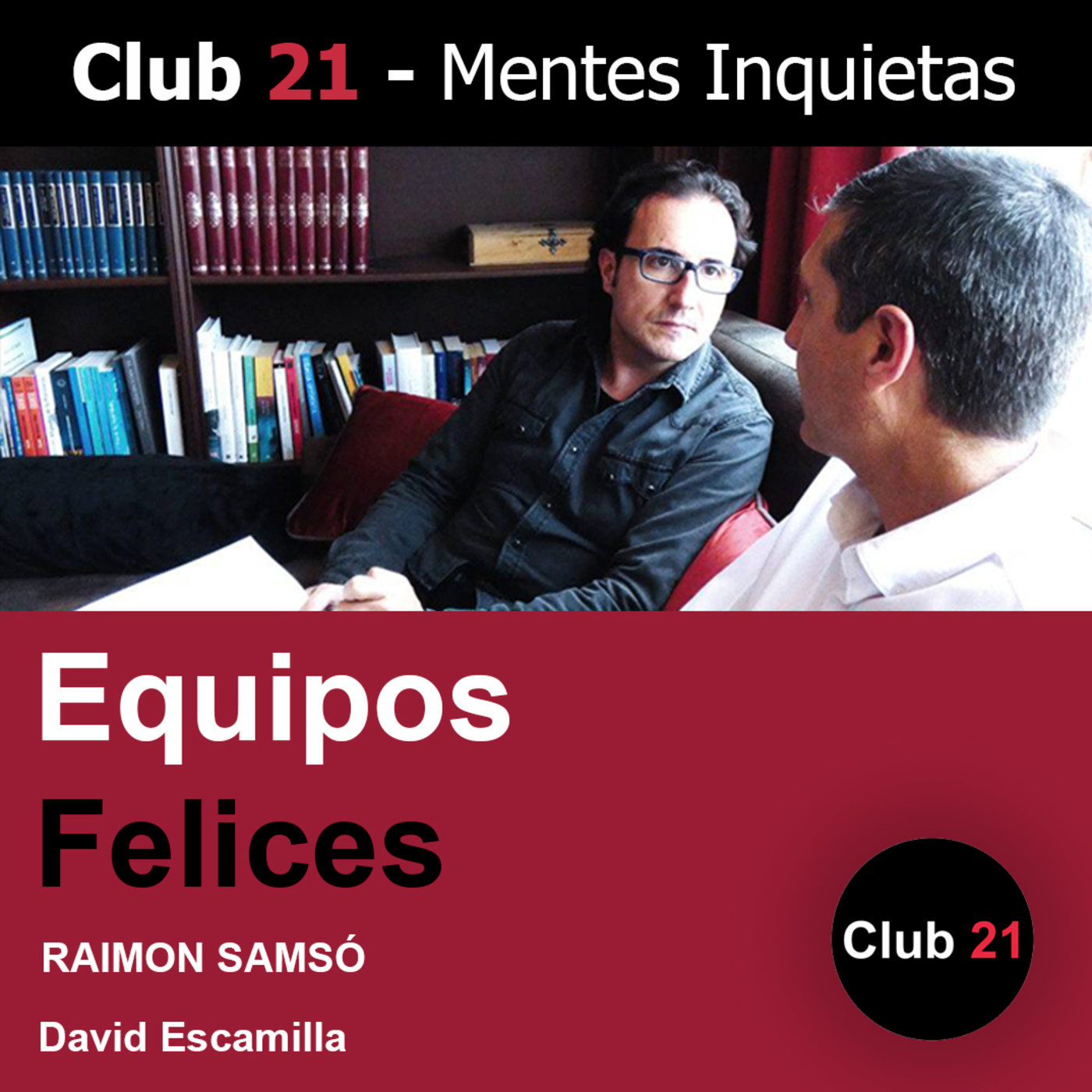 Club 21 Mentes Inquietas