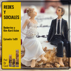 REDES Y SOCIALES: Bodorrios y Kim Kard Asian 1x09