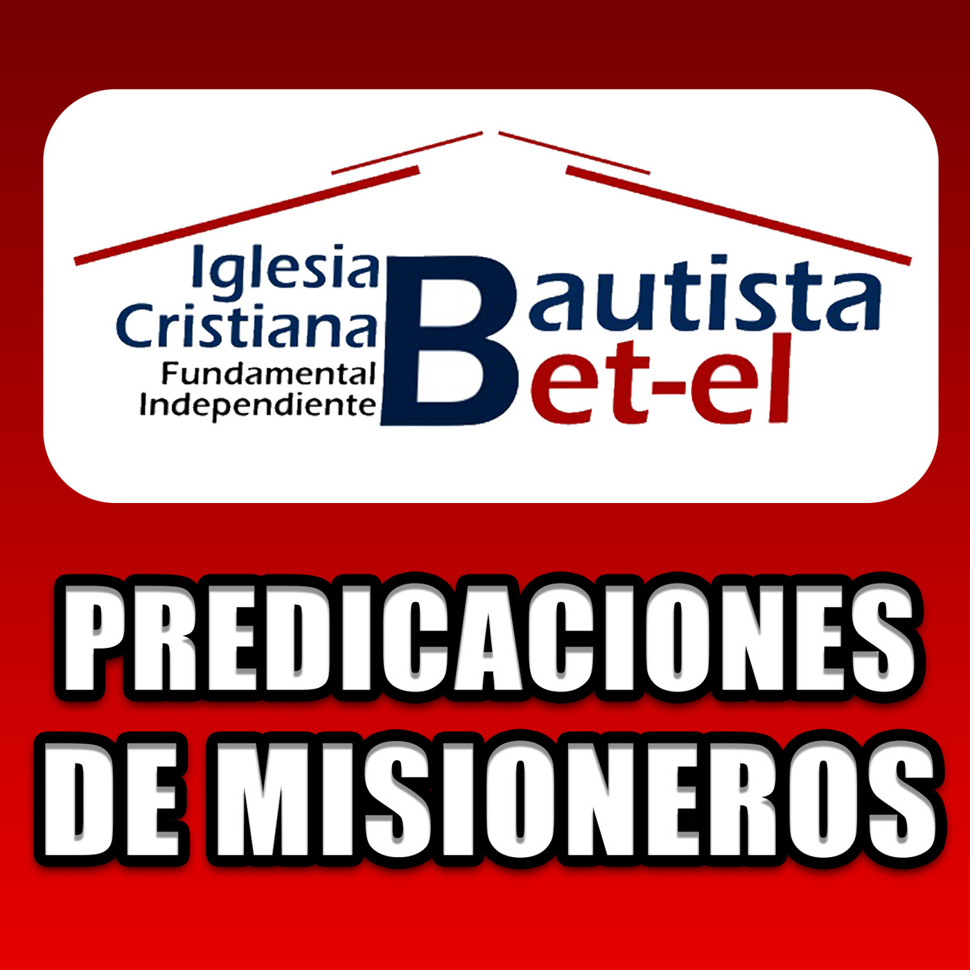 Predicaciones de Misioneros