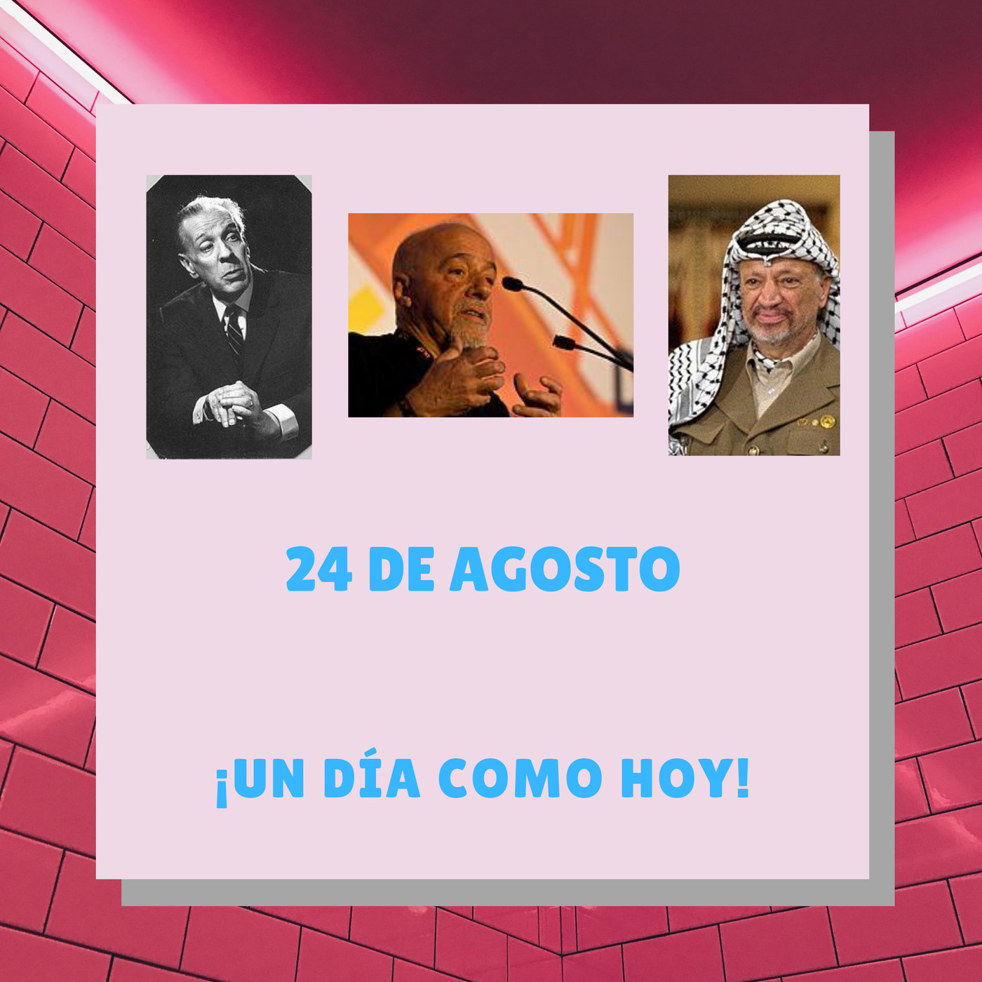 Un Día Como Hoy