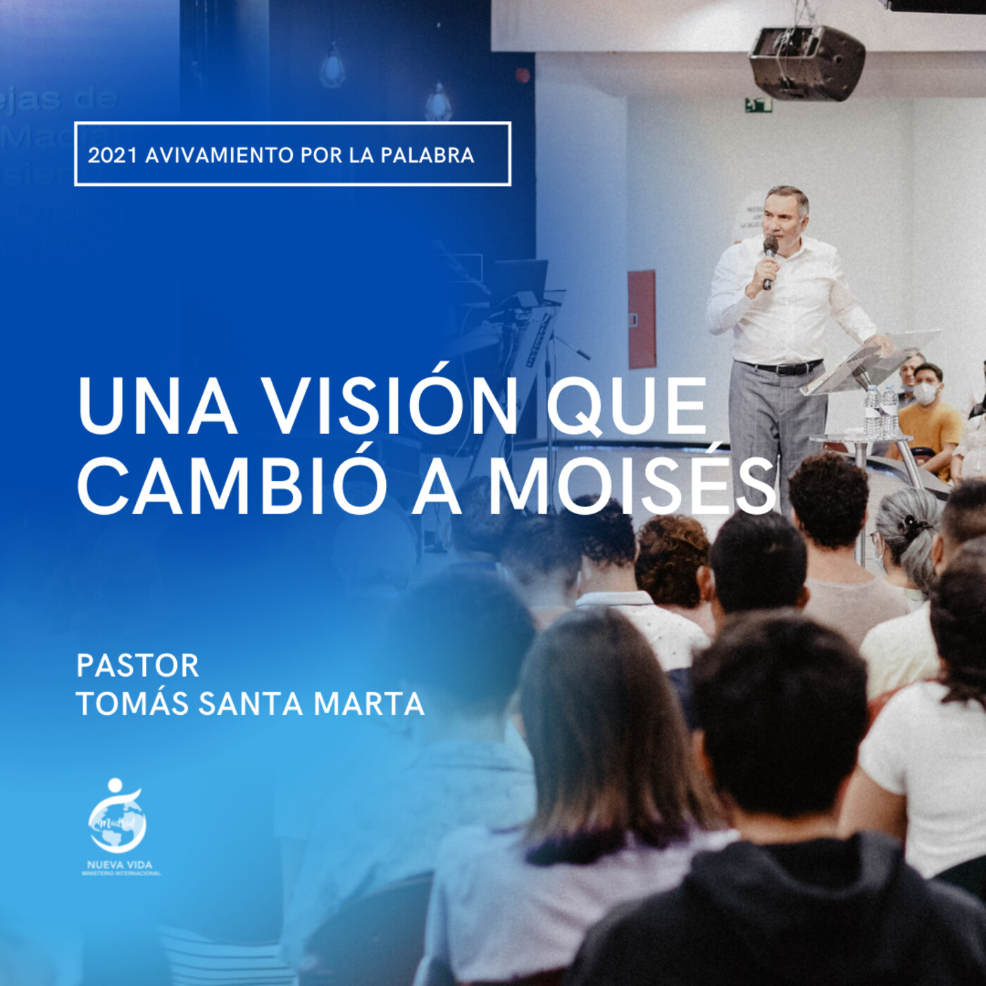 Nueva Vida Madrid - Prédicas