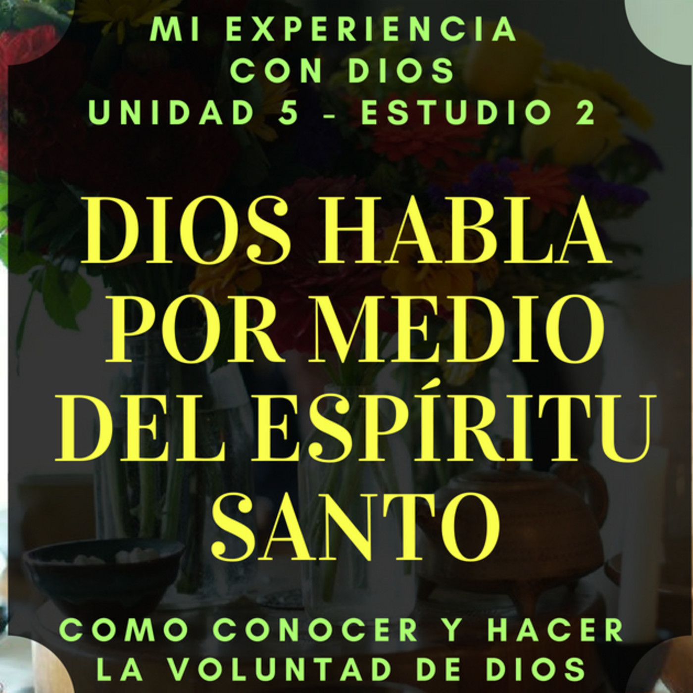 Mi Experiencia con Dios