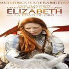 Elizabeth: La Edad de Oro (Drama. Histórico. Biográfico 2007)
