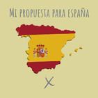 E66. Mi particular propuesta para mejorar España.