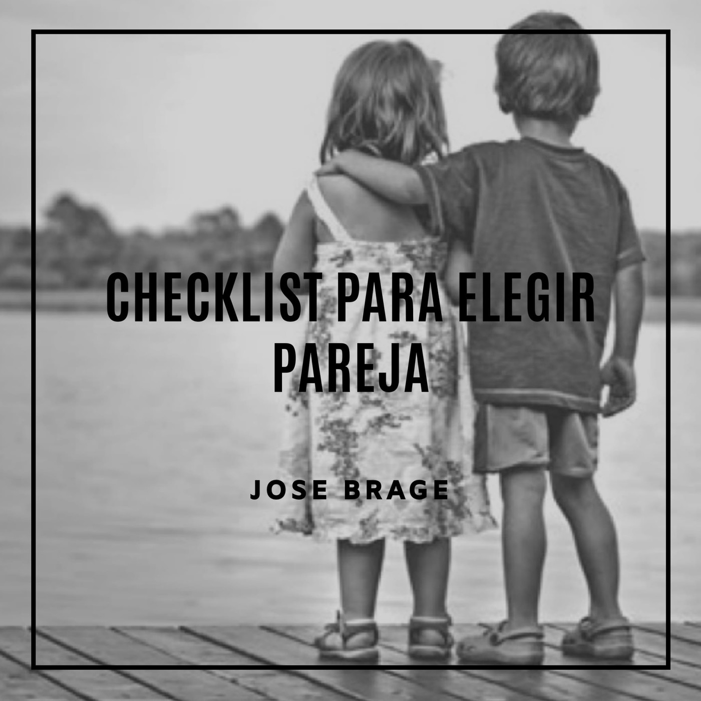 Checklist para elegir pareja 2 - Episodio exclusivo para mecenas episode artwork
