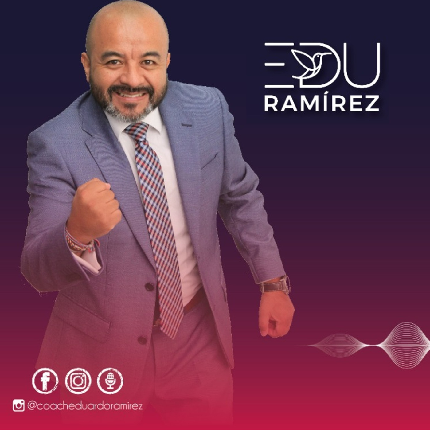 Edu Ramirez y El ADN del Éxito