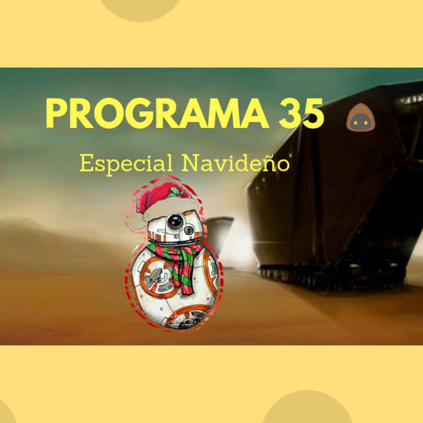 El Rincón del Jawa programa 35 especial navideño