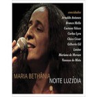 Maria Bethânia Noite LuziDia Parte 2
