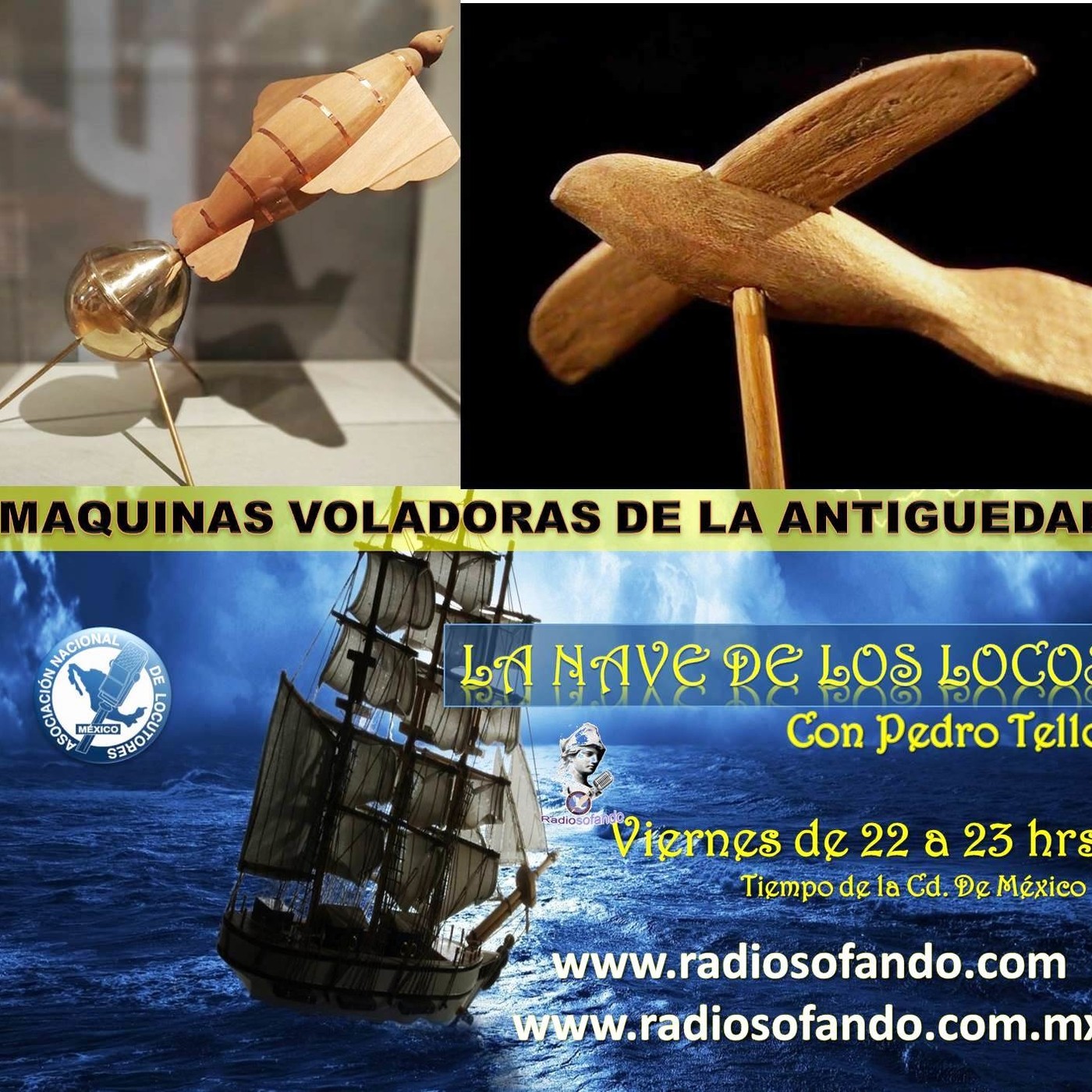 La Nave de los Locos_MAQUINAS VOLADORAS ANTIGUAS_28-01-22 episode artwork