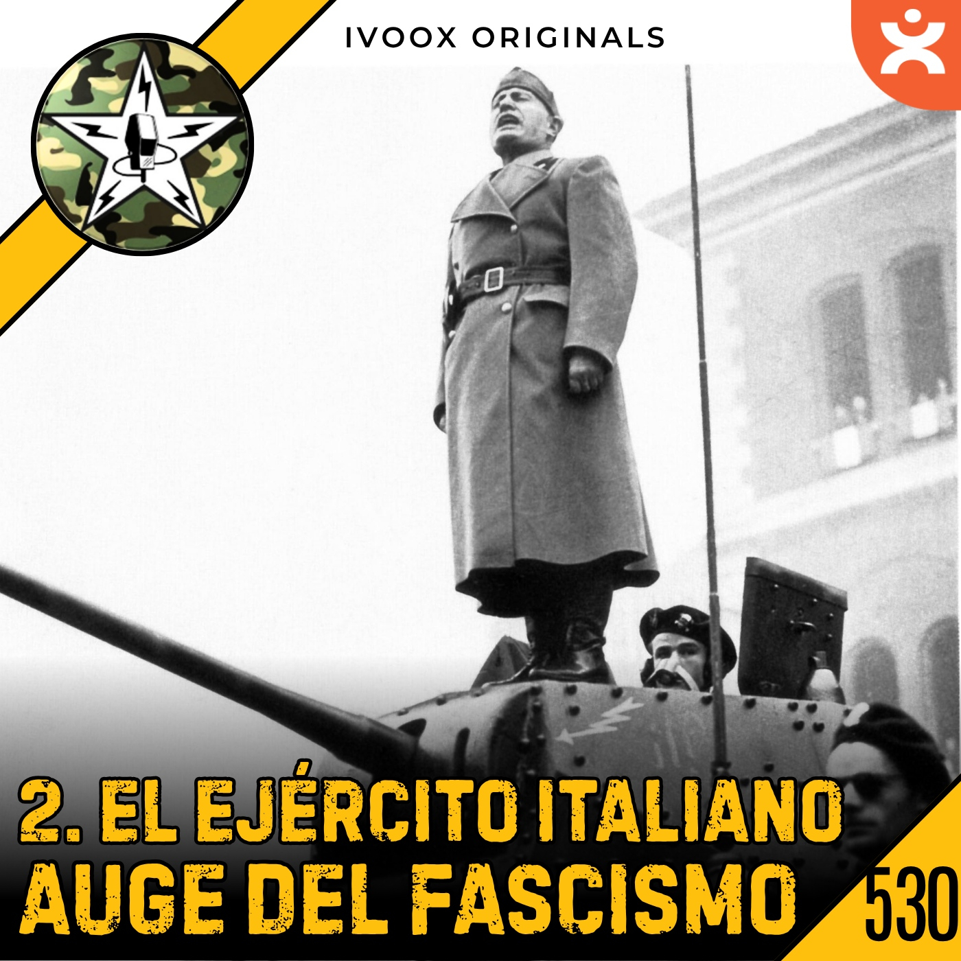 CBP El Ejército Italiano - Ep.2 Auge del Fascismo Italiano