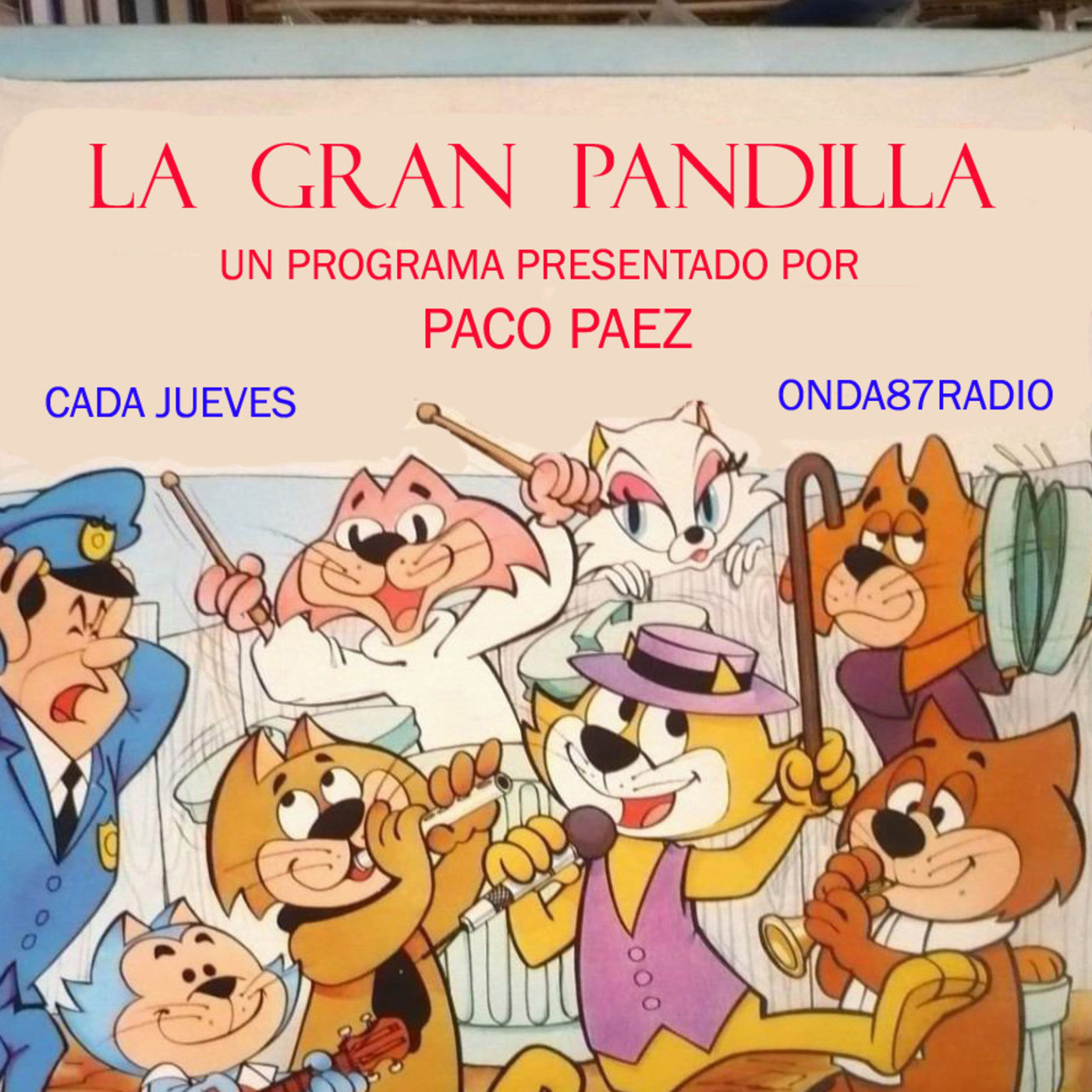 Podcast LA GRAN PANDILLA
