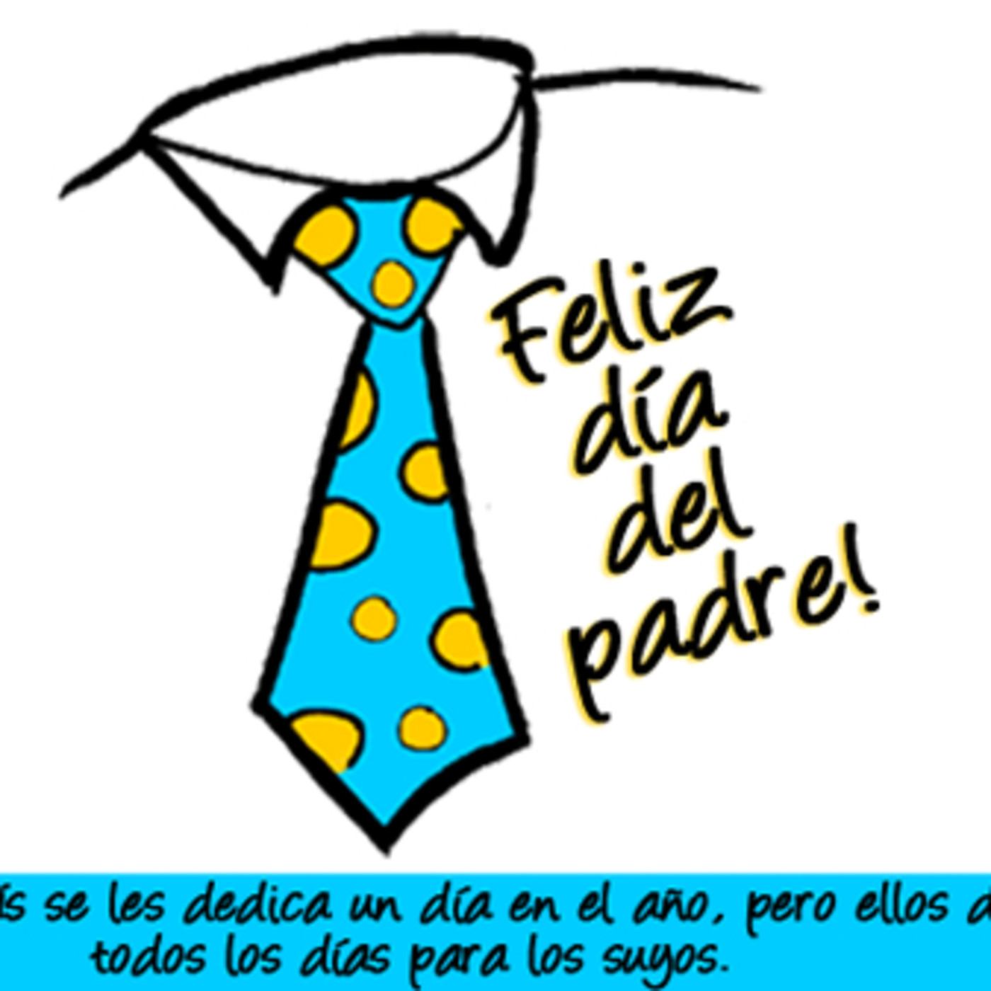 Feliz día del Padre