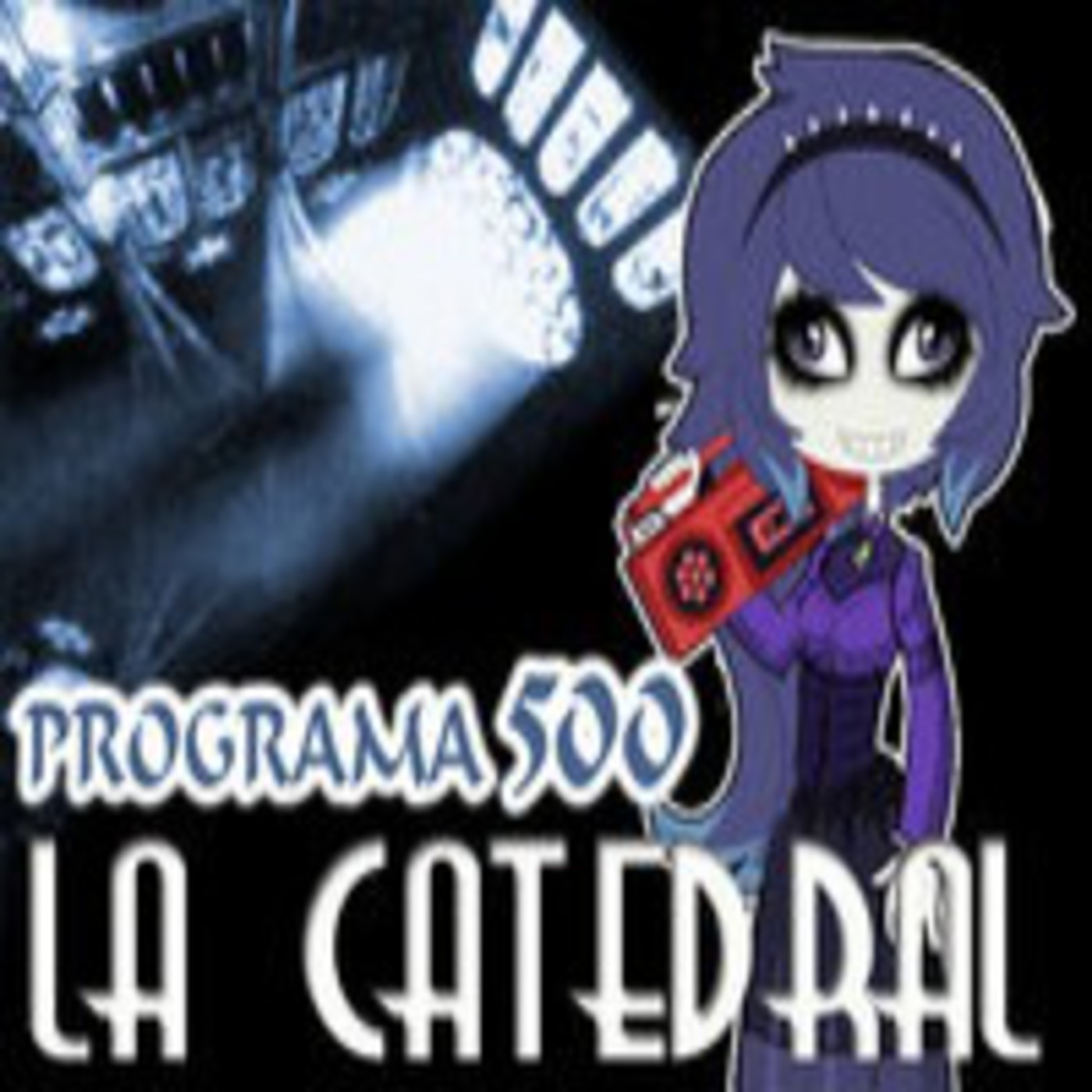 La Catedral