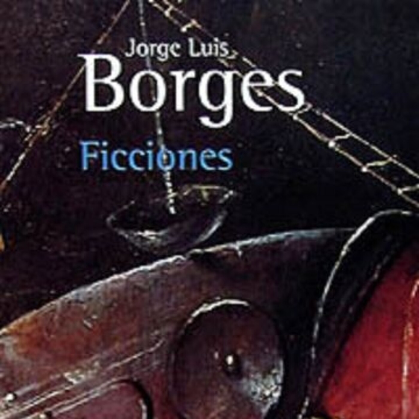 "Las ruinas circulares", de Jorge Luis Borges (fragmento)