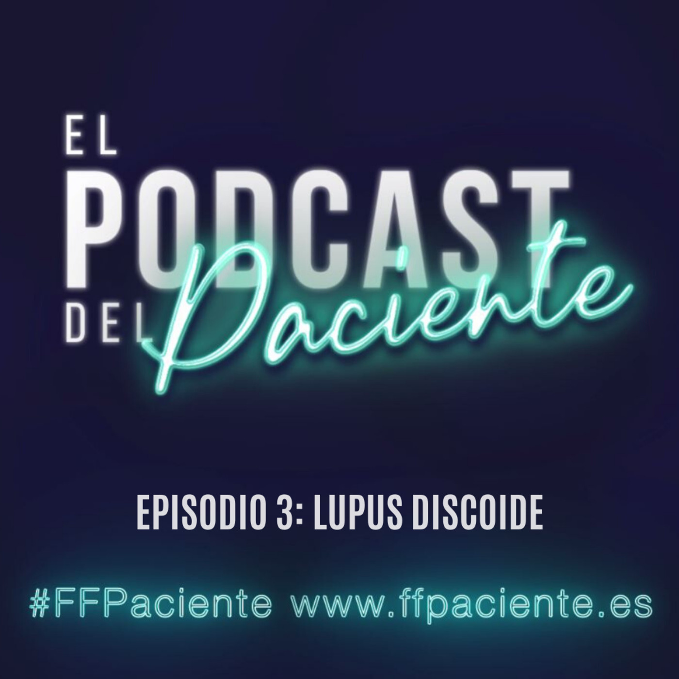 El podcast del paciente