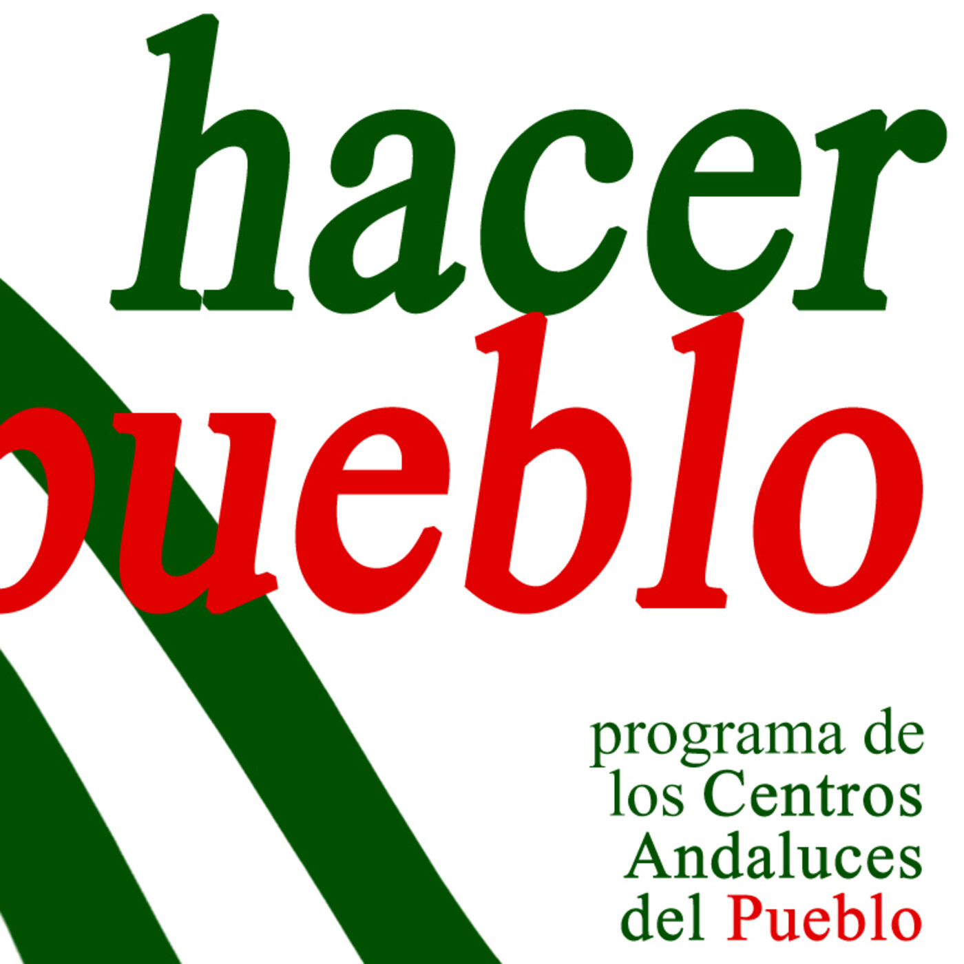 Hacer pueblo