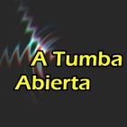 A tumba abierta | 16/06/2019