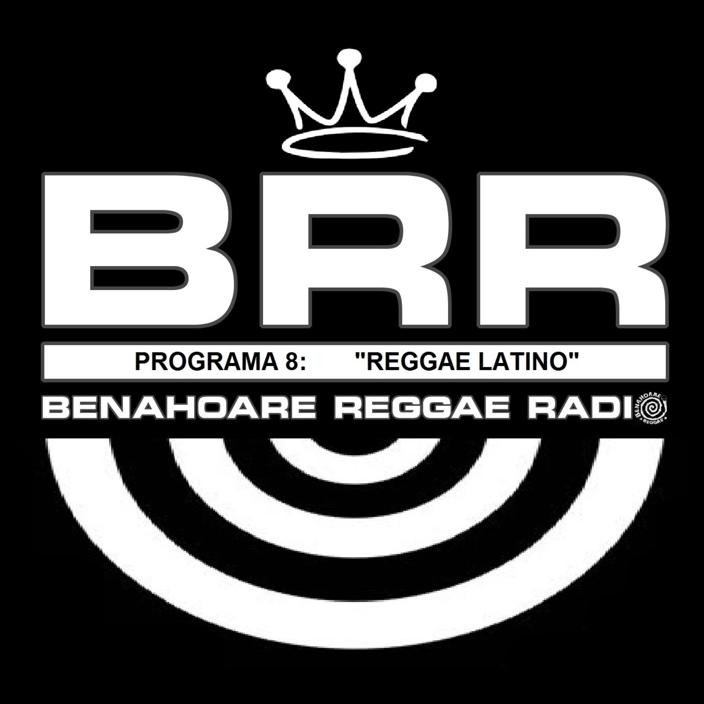 Benahoare Reggae Radio - Programa 08: "Reggae Latino" episode artwork