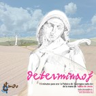 DETERMINAOS. IV Jueves de Cuaresma