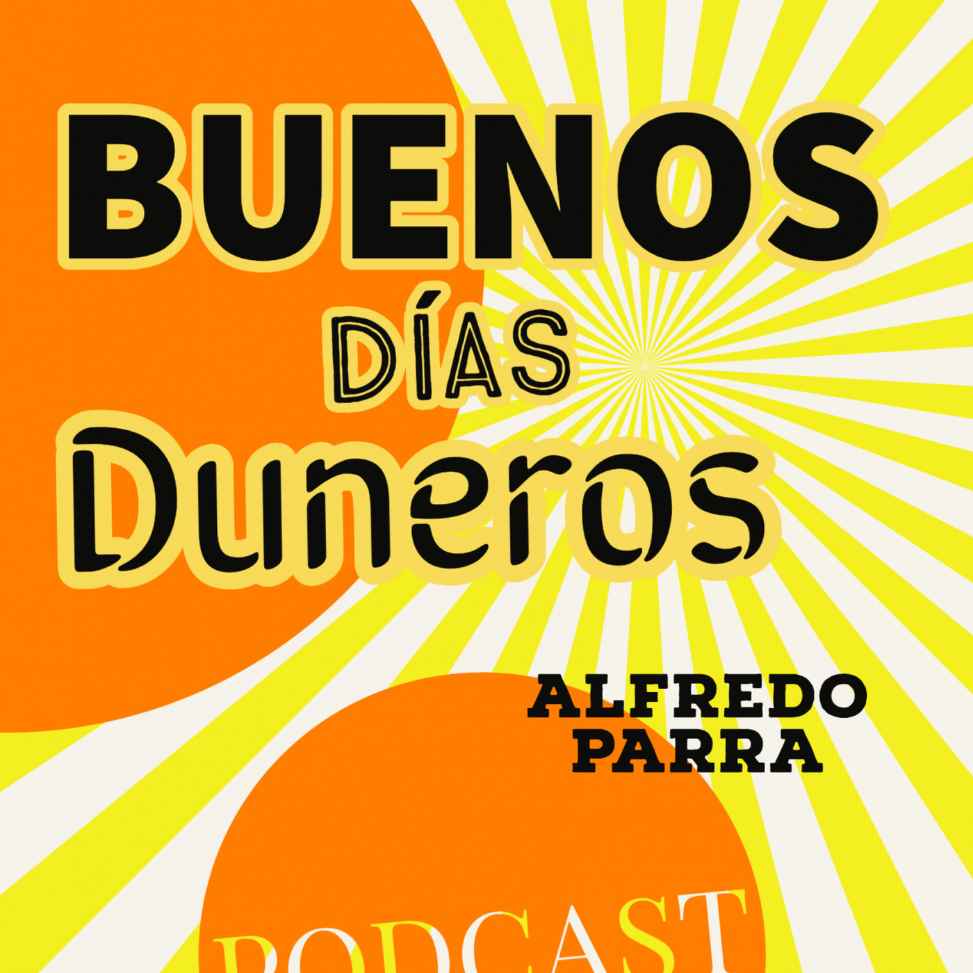BUENOS DÍAS DUNEROS