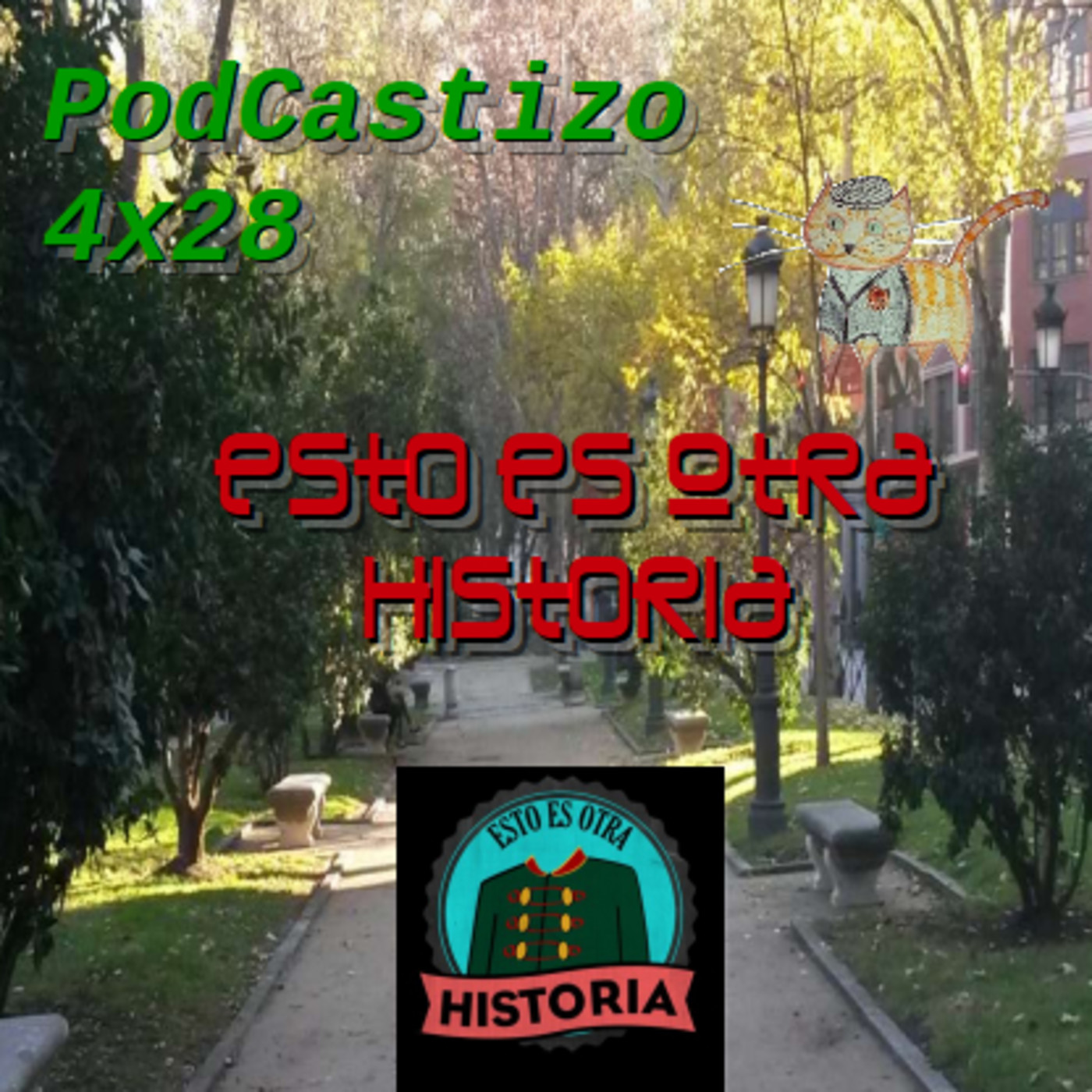 PodCastizo n.º 69: Esto es otra Historia.